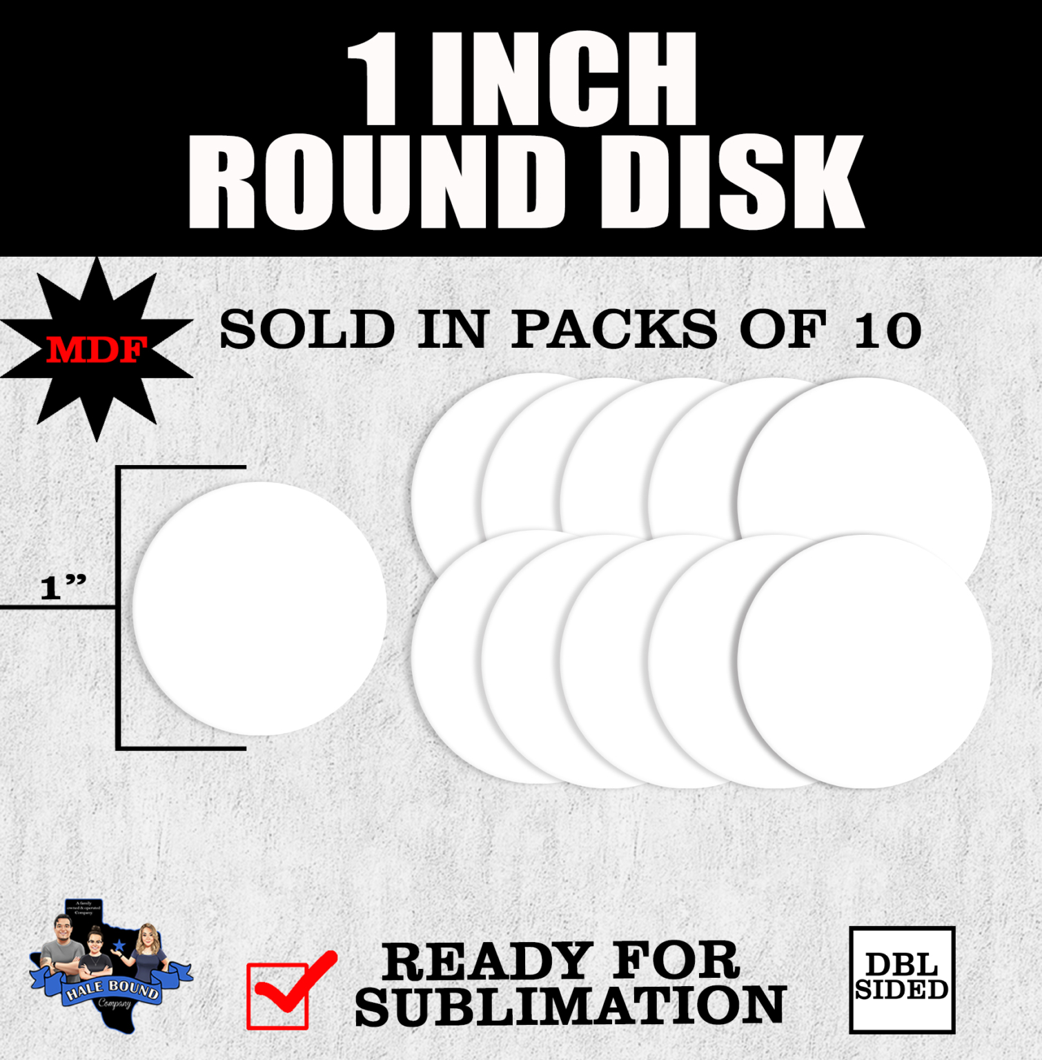 1 INCH MDF ROUND DISK - BLANK FOR SUBLIMATION