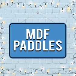MDF PADDLES