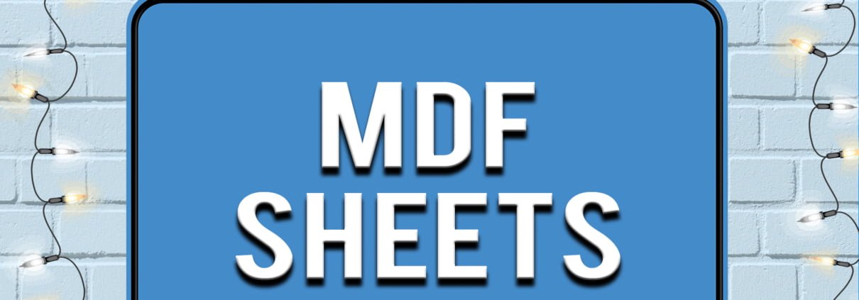 MDF SHEETS