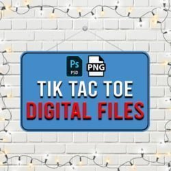 TIC TAC TOE DIGITAL FILES