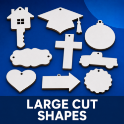 LARGE CUT SHAPES