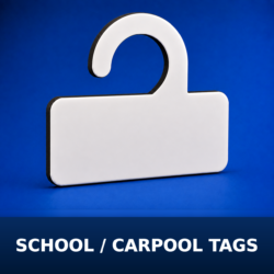 SCHOOL/CARPOOL TAGS
